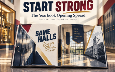 Start Strong: The Yearbook Opening Spread